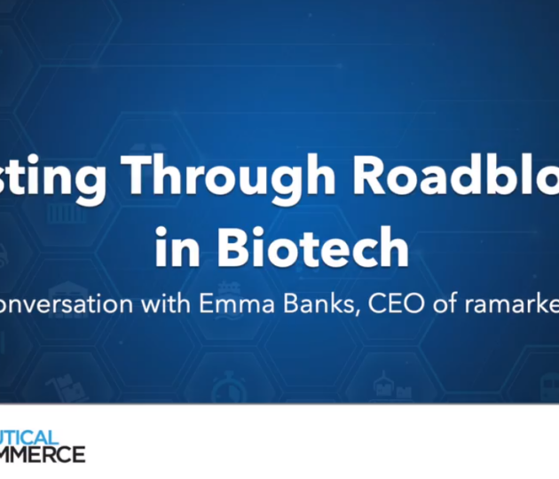 Screenshot from the Busting through Roadblocks in Biotech, Pharmaceutical Commerce article featuring Emma Banks